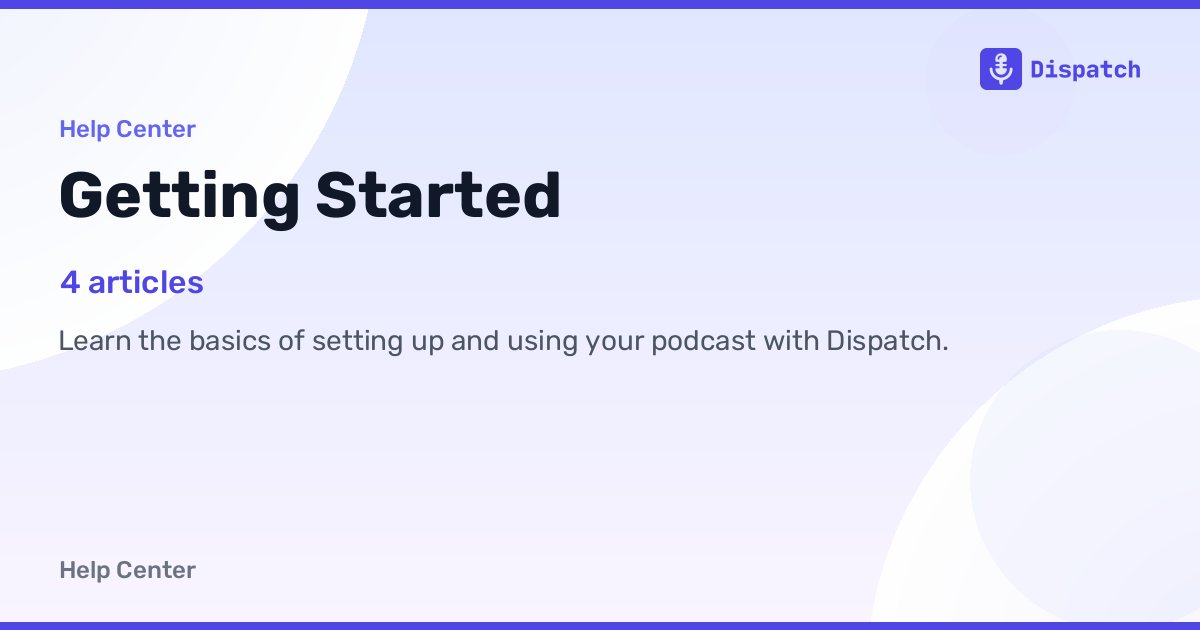 Getting Started with Dispatch